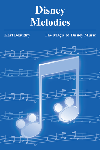 Disney Melodies: The Magic of Disney Music