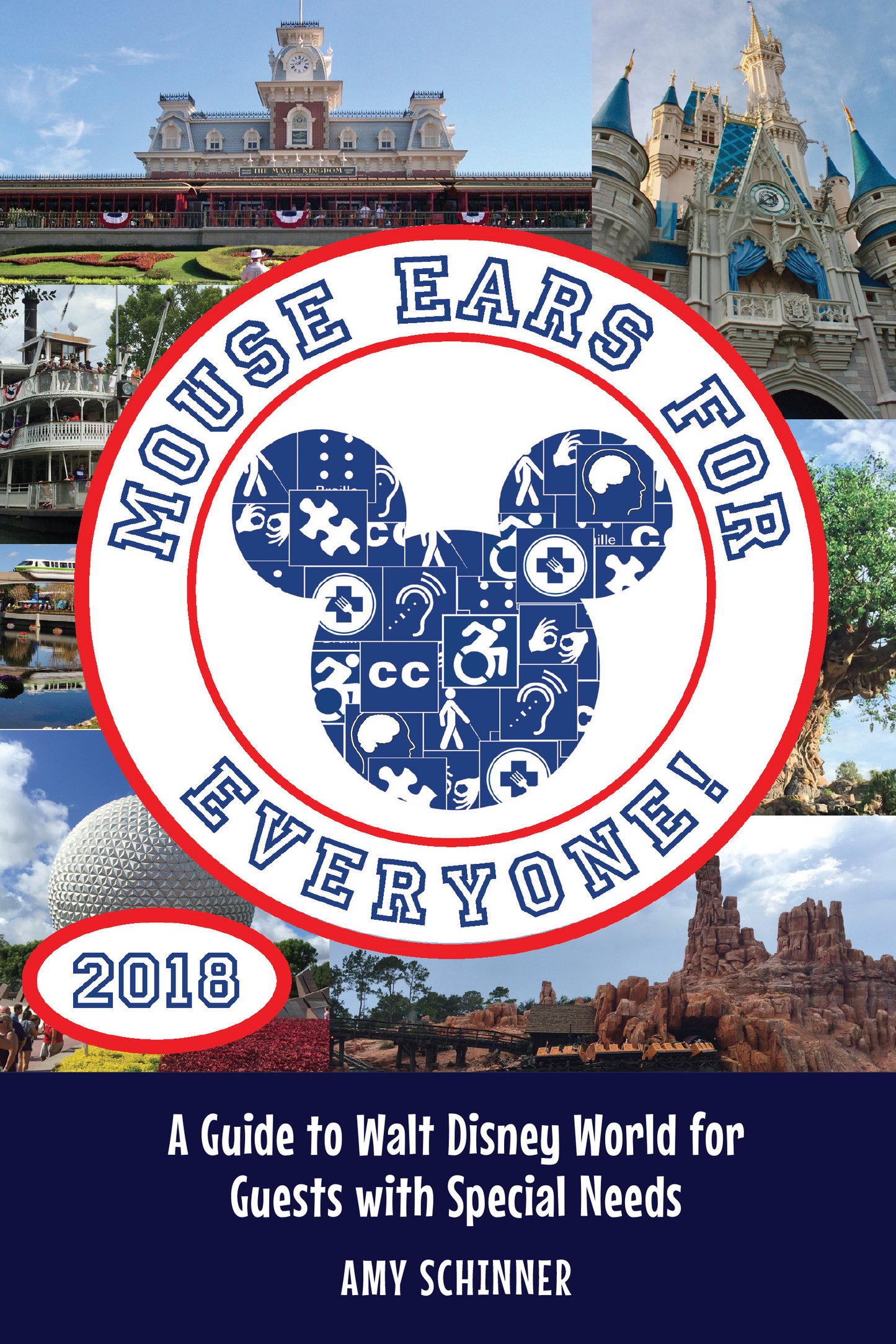 Mouse Ears for Everyone!: A Guide to Walt Disney World for Guests with Special Needs