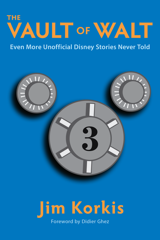 The Vault of Walt: Volume 3: Even More Unofficial Disney Stories Never Told